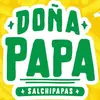 Doña Papa 🍟 - @donapapa1 - TikTok